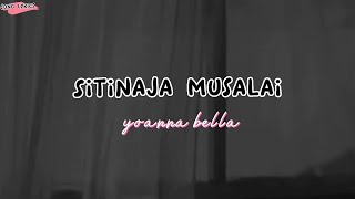 Download lagu Yoanna Bella sitinaja musalai bugis... mp3