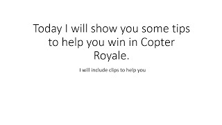 Copter Royale (Pro Tips)