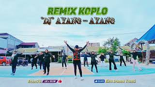 Download lagu SENAM KREASI TERBARU | DJ AYANG - AYANG | Choreo @echady7840 #remixkoplo #senamkreasi #jogetcantik mp3