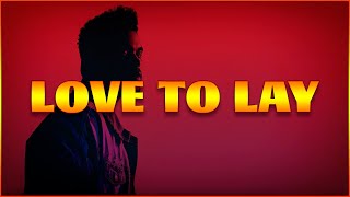 The Weeknd - Love To Lay (Subtitulada al español)