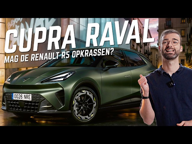 Cupra Raval - De nieuwe koning van de compacte EV's?
