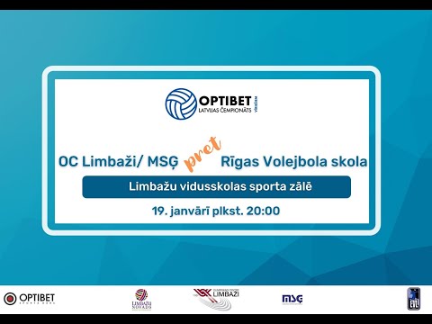 Optibet Latvijas čempionāts volejbolā: OC Limbaži/MSĢ - RVS