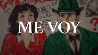 Jesse &amp; Joy - ME VOY (Letra oficial / Official lyrics)