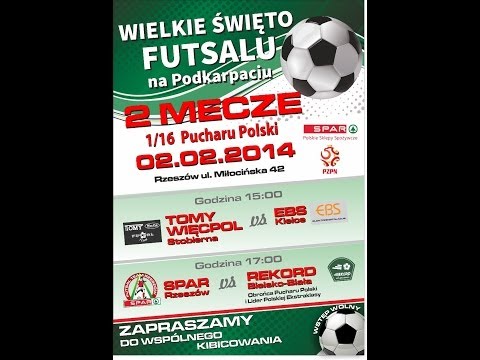 nr 13 - Puchar Polski w futsalu - SPAR Rzeszów - Rekord Bielsko-Biała - 02.02.2014