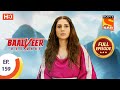 Baalveer Returns - Ep 159 - Full Episode - 31st July 2020