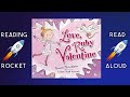 Love, Ruby Valentine by Laurie Friedman READ ALOUD Book | Valentine's Day | - Reading Rocket Love, Ruby Valentine by Laurie Friedman READ ALOUD Book | Valentine's Day |