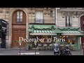 December In Paris Vlog 3 Day Itinerary Moulin Rouge Show Palais Garnier Opera Montmartre Etc