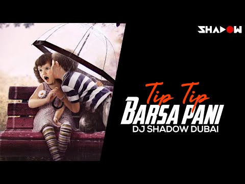 Tip Tip Barsa Pani 2017 Remix | Mohra | DJ Shadow Dubai | Akshay Kumar | Raveena Tandon