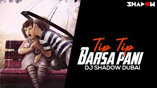 Tip Tip Barsa Pani 2017 Remix | Mohra | DJ Shadow Dubai | Akshay Kumar | Raveena Tandon