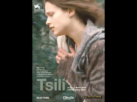 Music from Amos Gitai's film TSILI