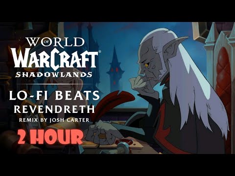 Shadowlands Lo-Fi Remix: Revendreth | 2 HOUR | Josh Carter