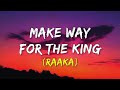 Make Way For The King (Lyrics) - Raaka | Sai Abhyankkar | Allu Arjun