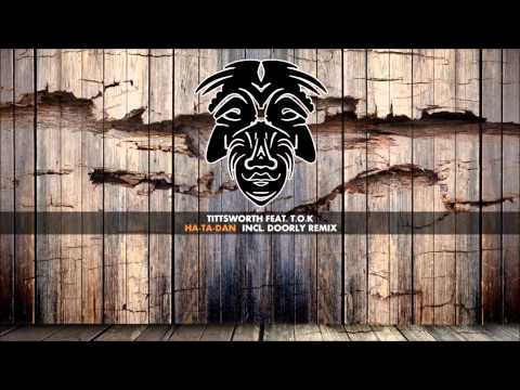 Tittsworth Ft. T.O.K - Ha-Ta-Dan [Zulu Records]