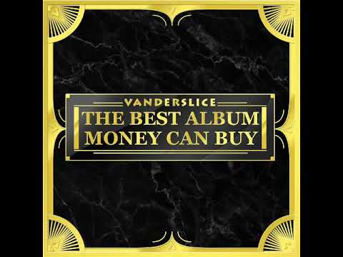 Vanderslice - The Best Album Money Can Buy [Full Album]