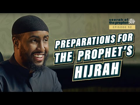 #52 Preparation For The Prophet's Hijra || Seerah || Ustadh Abdulrahman Hassan #amauacademy