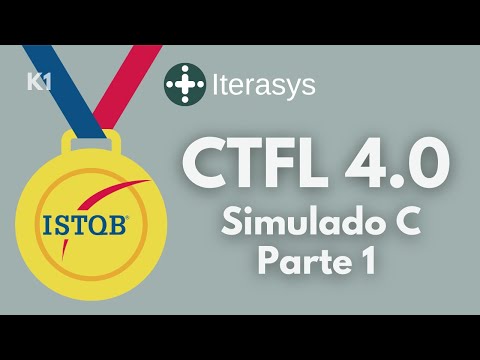 CTFL 4.0: Simulado C - Parte 1