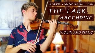 The Lark Ascending - Violin & Piano [Ralph Vaughan William]
