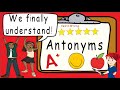 Antonyms | Award Winning Teaching Antonyms Video | What is an antonym?