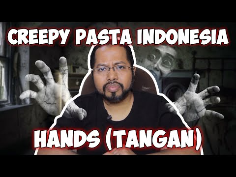 hands-tangan-creepy-pasta-indonesia