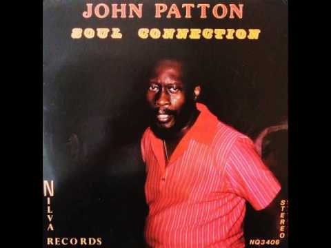 John Patton - Soul Connection