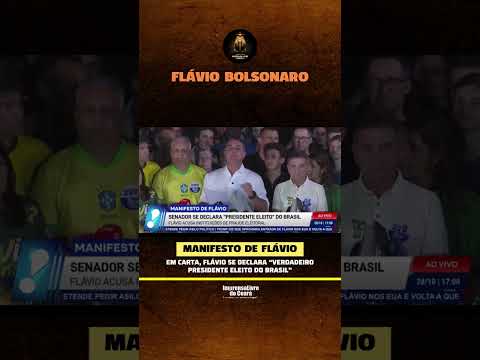 Em carta, Flávio Bolsonaro se declara “verdadeiro presidente eleito do Brasil”
