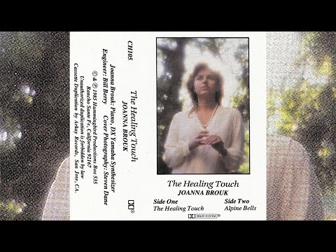 Joanna Brouk - The Healing Touch [1986]
