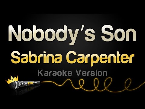 Sabrina Carpenter - Nobody’s Son (Karaoke Version)