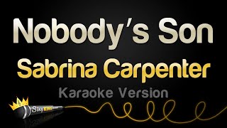 Sabrina Carpenter - Nobody’s Son (Karaoke Version)