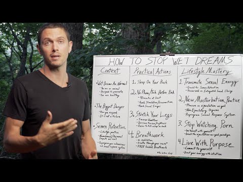How to Stop Having Wet Dreams - (Semen Retention & Nofap)