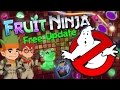 Fruit Ninja GHOSTBUSTERS