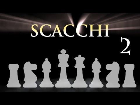 Imparo il Gioco degli Scacchi - Lezioni - Pezzi e Basi di Gioco 02