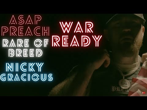 ASAP Preach, Rare Of Breed, Nicky Gracious - WAR READY (Official Music Video) Reaction