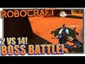 robocraft boss battle is it too easy robocraft gameplay