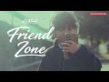 LIL KHANT FRIEND ZONE Official Music Video
