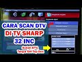 Cara Mencari Siaran Digital Di TV LED Sharp 32 Inc