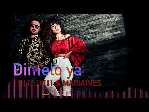 Pete Ellement & Mariaines - Dimelo Ya