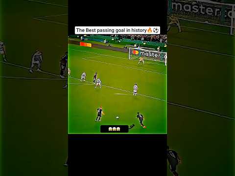 The best passing goal in history ⚽🔥..! #footballshorts #foryou #football #world #football_lover