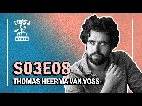 Thomas Heerma van Voss | WHDP S03E08