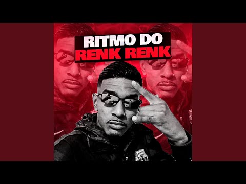 Ritmo do Renk Renk (feat. Mc Rd & MC Gui Andrade)