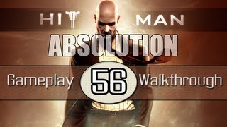 Hitman Absolution Gameplay Walkthrough - Part 56 - Blackwater Park (Pt.2)