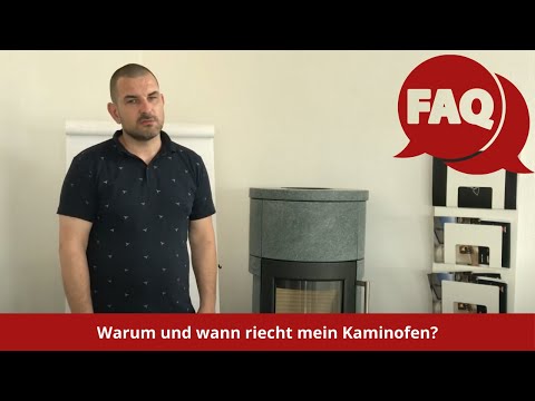 Warum und wann riecht mein Kaminofen?
