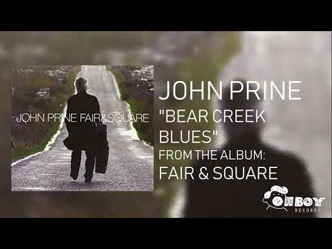 Bear Creek Blues - John Prine