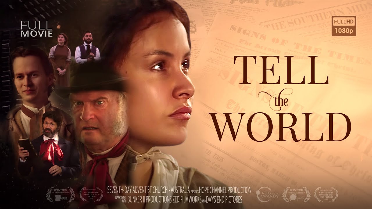 👉TELL THE WORLD - History of The Seventh-day Adventist Church 🙏
