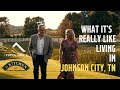 What It S Really Like Living In Johnson City Tennessee