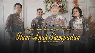 Download lagu ILUNI ANAK SIAMPUDAN// NAGABE TRIO feat JEFFRY SITOMPUL #lagubatakterbaru2022 mp3