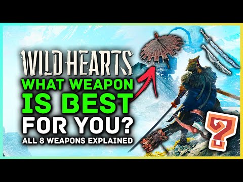 Wild Hearts - What Weapon is Best For You? All 8 Weapons Explained - Karakuri Staff, Nodachi & More