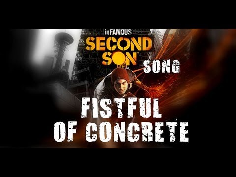INFAMOUS SECOND SON SONG - Fistful Of Concrete by Miracle Of Sound