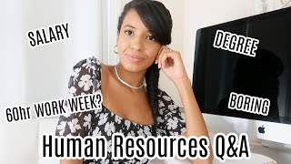 Working in Human Resources Q&A | What is HR, Degree, Salary, Misconceptions & more!
