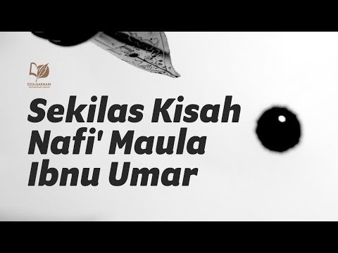 A Glimpse into the Story of Nafi' Maula Ibn Umar