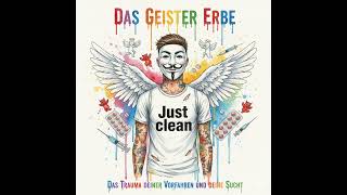 #6 Folge 10: Das Geister-Erbe: Wie das Trauma deiner Vorfahren deine Sucht erklärt